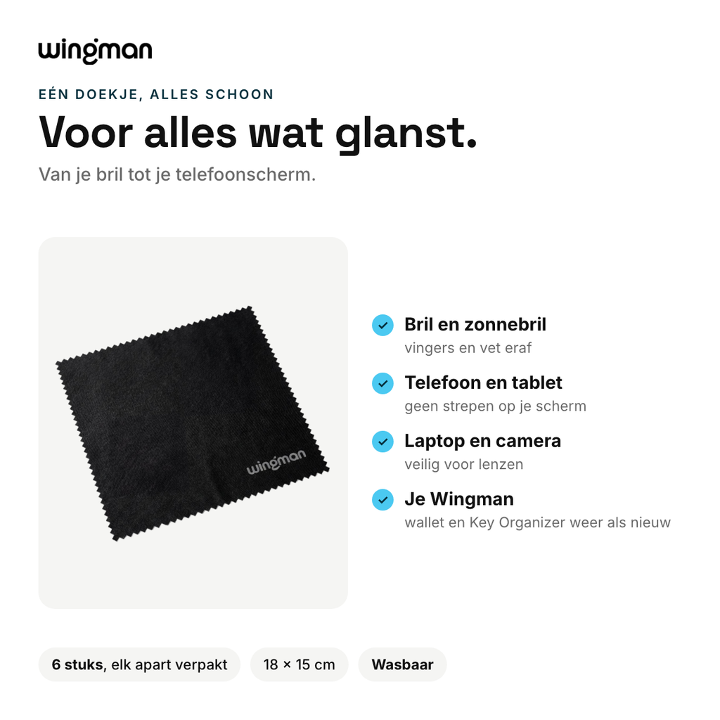 Voor bril, telefoon, laptop en je Wingman